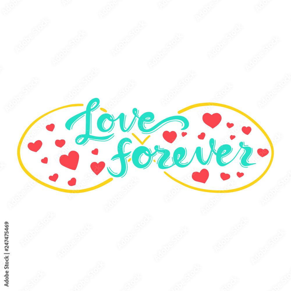 Love forever lettering quote card. Hand drawn romantic phrase. Modern brush calligraphy