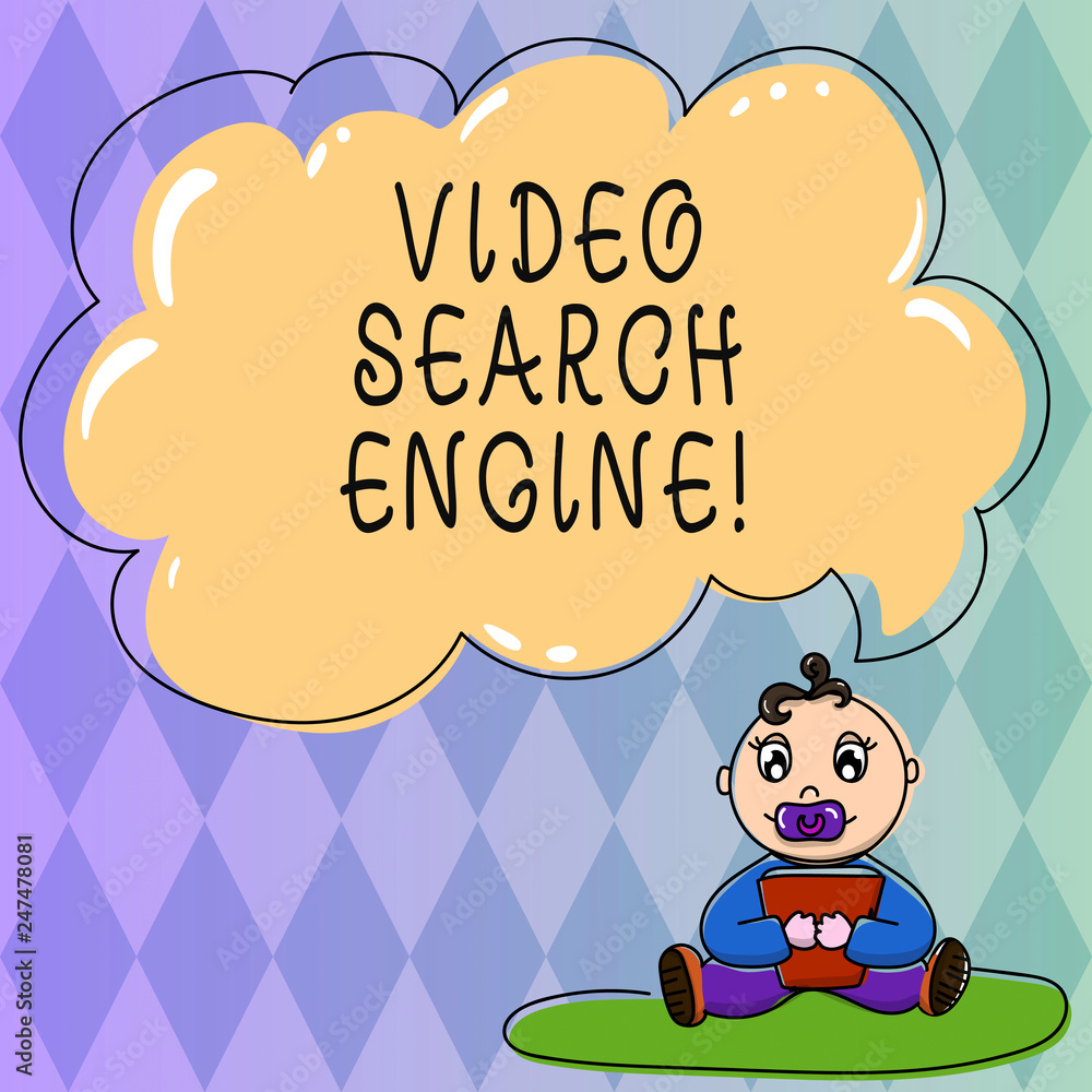 Fototapeta premium Text sign showing Video Search Engine. Conceptual photo which crawls web deeply for media and audio content Baby Sitting on Rug with Pacifier Book and Blank Color Cloud Speech Bubble