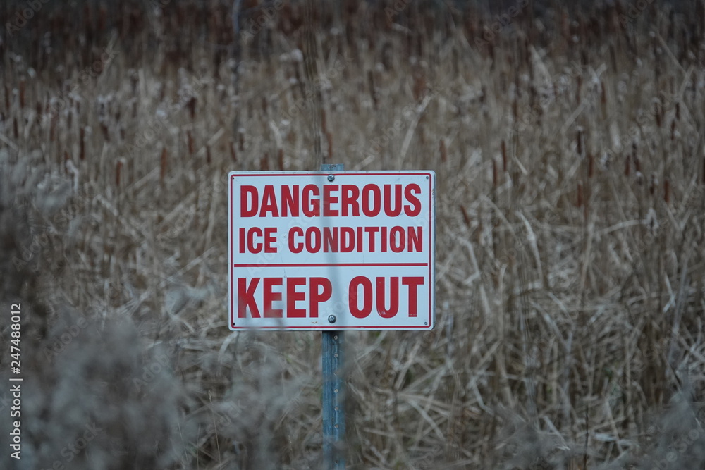 Dangerous Ice Sign