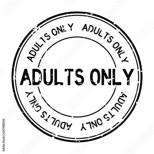 Grunge black adults only word round rubber seal stamp on white background