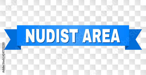 NUDIST AREA text on a ribbon. Designed with white title and blue stripe. Vector banner with NUDIST AREA tag on a transparent background.