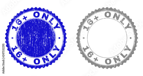 16+ ONLY stamp seals with grunge texture in blue and gray colors isolated on white background. Vector rubber imprint of 16+ ONLY text inside round rosette. Stamp seals with grunge textures.