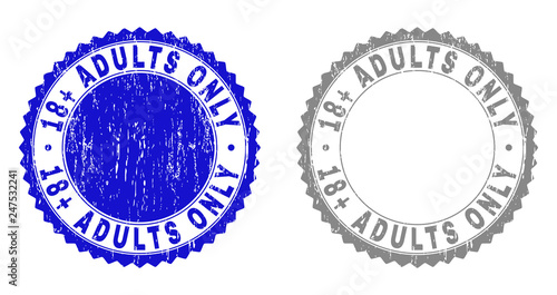 18+ ADULTS ONLY stamp seals with distress texture in blue and grey colors isolated on white background. Vector rubber imprint of 18+ ADULTS ONLY text inside round rosette.