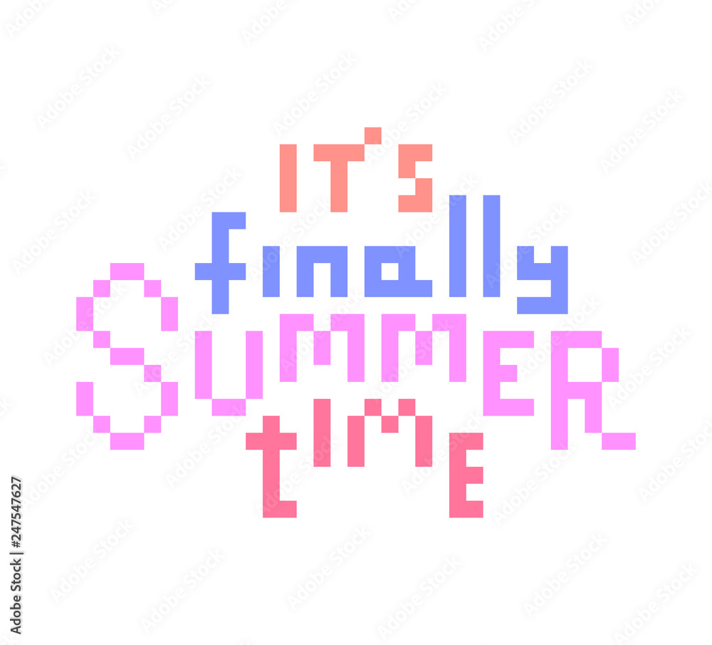 It's finally summertime, old school 8 bit pixel art font lettering for ...