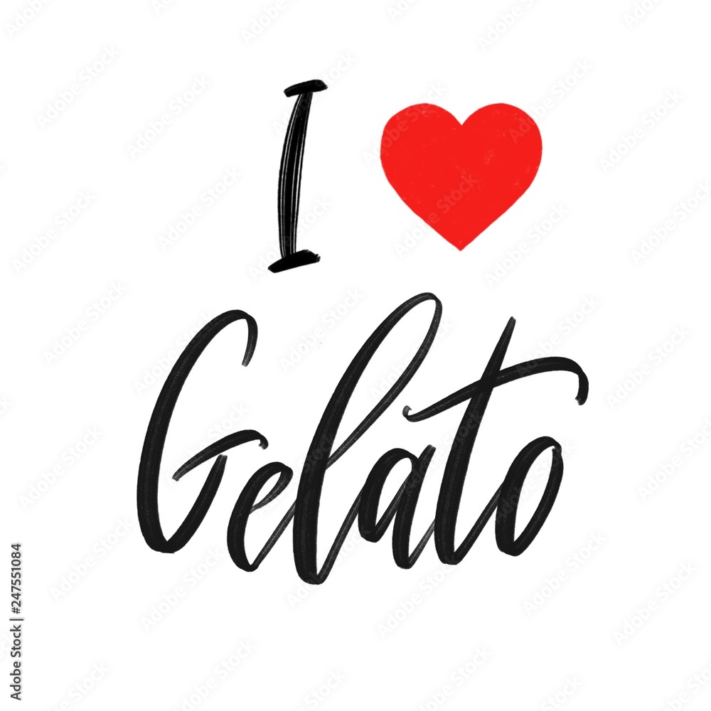 Obraz premium I love gelato handwriting calligraphy. I love ice cream in italian. 