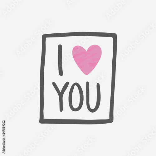 I Love You. Unique Hand Drawn Design. Vector photo