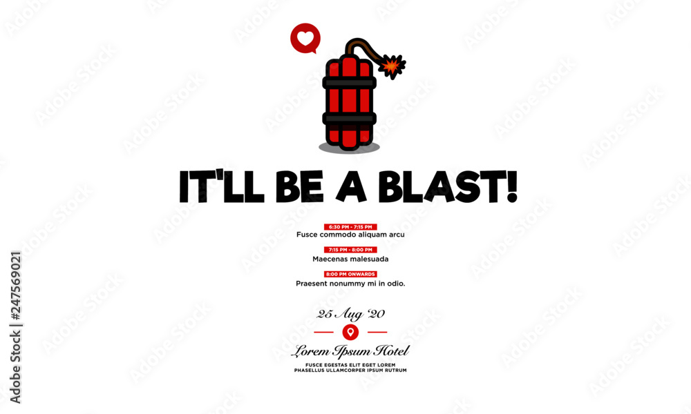 It'll be a blast Invitation Design with Where and When Details It'll be a blast Invitation Design with Where and When Details