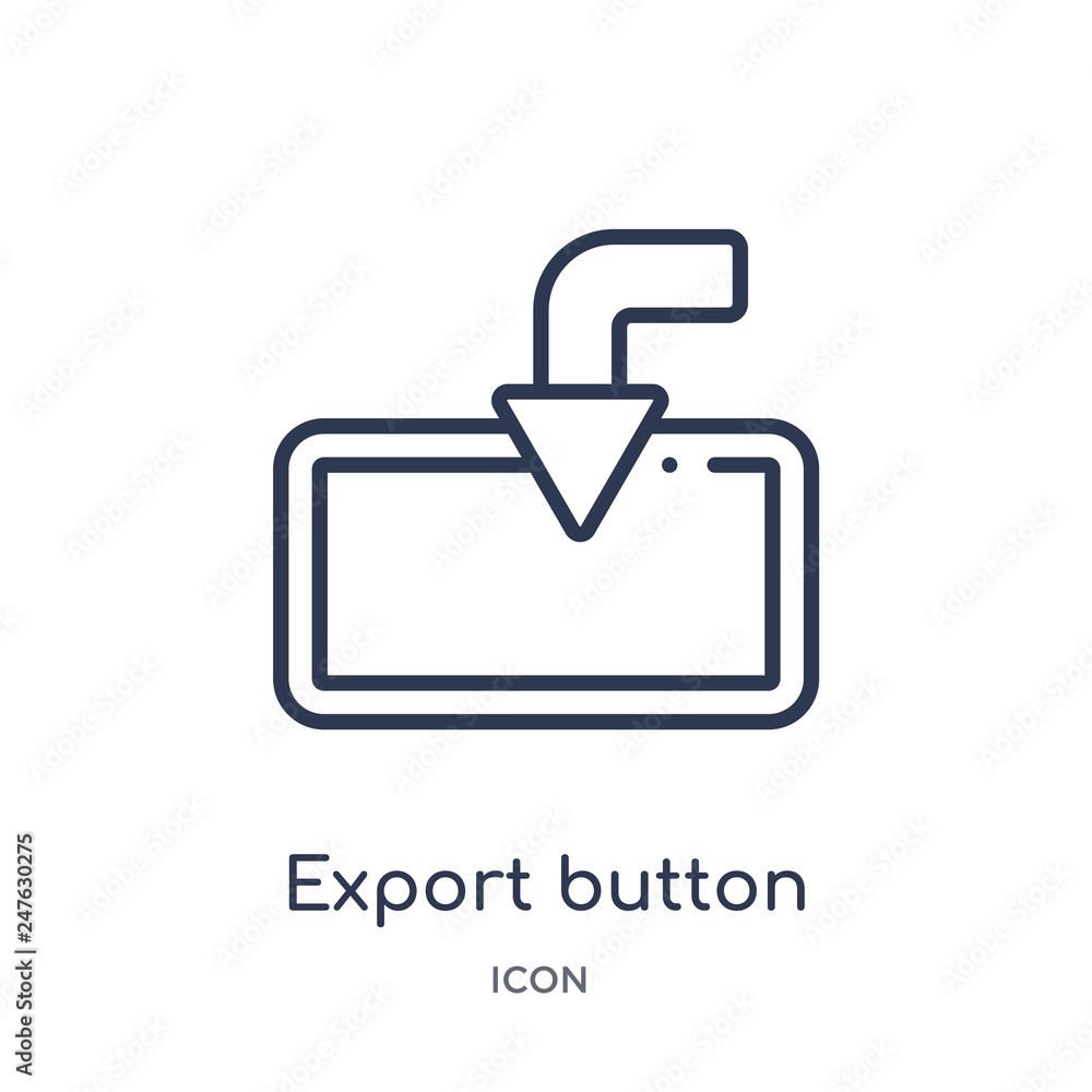 export button icon from user interface outline collection. Thin line export button icon isolated on white background. export button icon from user interface outline collection. Thin line export button icon isolated on white background.