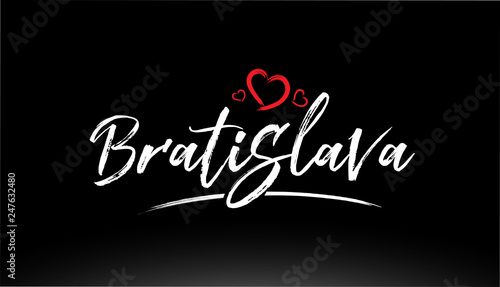 Photography bratislava city hand written text with red heart logo