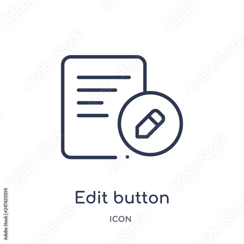 edit button icon from user interface outline collection. Thin line edit button icon isolated on white background.