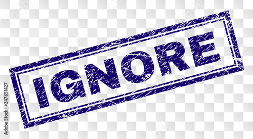 IGNORE stamp seal watermark with rubber print style and double framed rectangle shape. Stamp is placed on a transparent background. Blue vector rubber print of IGNORE label with retro texture.