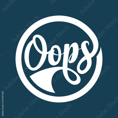 Oops calligraphic text