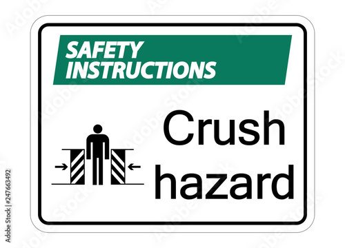 symbol safety instructions crush hazard sign on white background