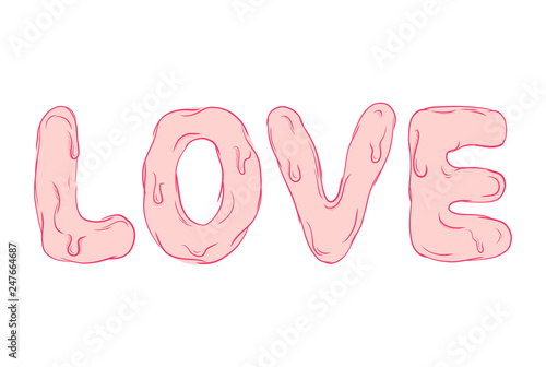 Pink love text. Caligraphy romantic design. Graphic vector melted letter sign. 