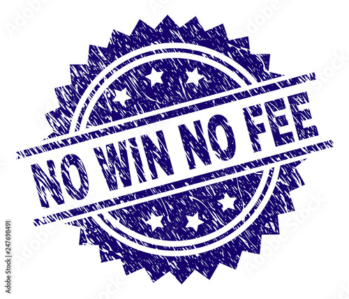 NO WIN NO FEE stamp seal watermark with distress style. Blue vector rubber print of NO WIN NO FEE tag with corroded texture.