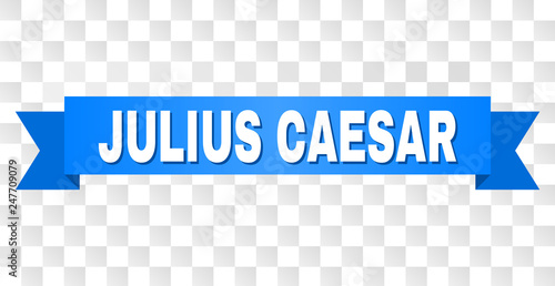 JULIUS CAESAR text on a ribbon. Designed with white caption and blue stripe. Vector banner with JULIUS CAESAR tag on a transparent background.