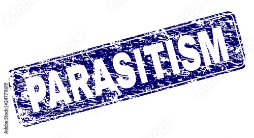 PARASITISM stamp seal watermark with grunge style. Seal shape is a rounded rectangle with frame. Blue vector rubber print of PARASITISM label with grunge style.