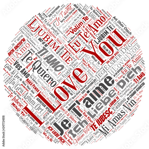 Vector conceptual sweet romantic I love you multilingual message round circle red word cloud isolated background. Collage of valentine day, romance affection,  happy emotion or passion lovely concept