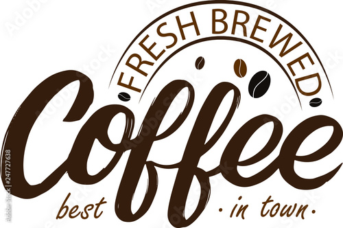 Fresh brewed coffee