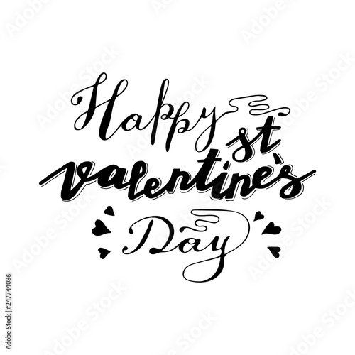 Hand lettering phrase happy st valentines day