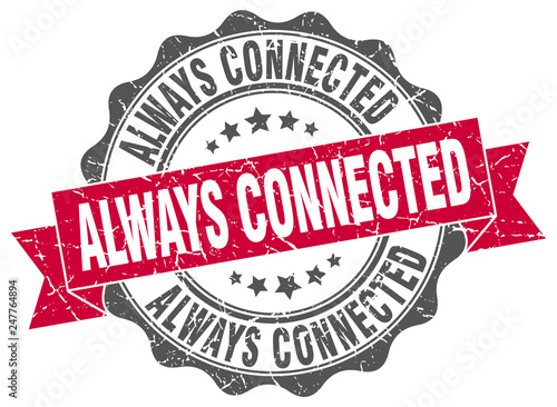 always connected stamp. sign. seal