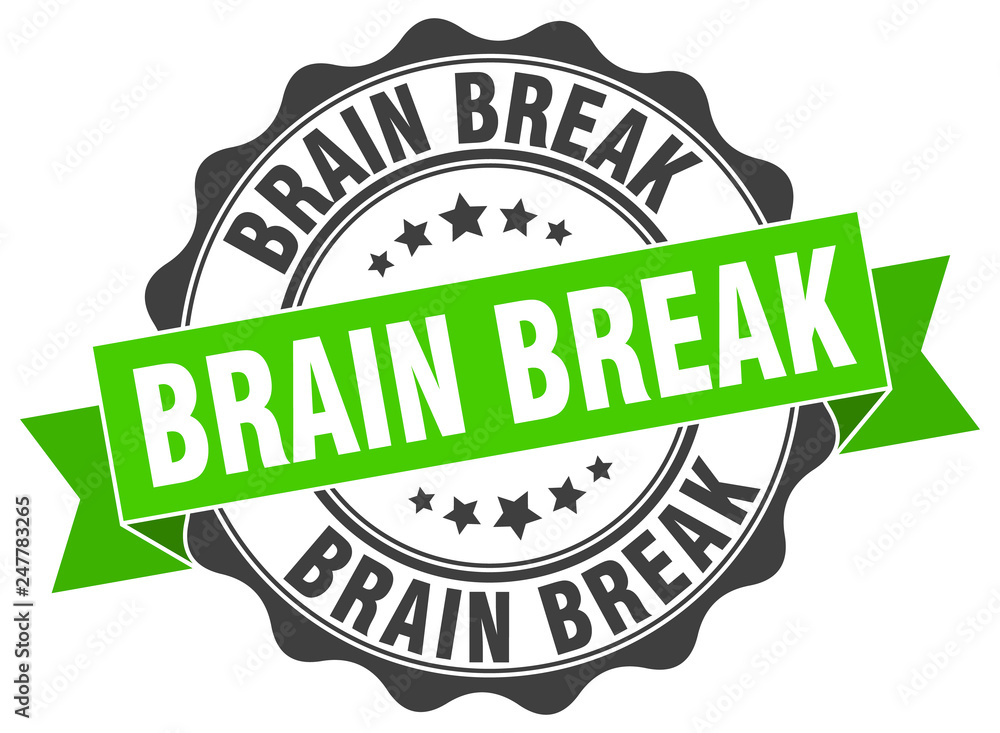 brain break stamp. sign. seal brain break stamp. sign. seal