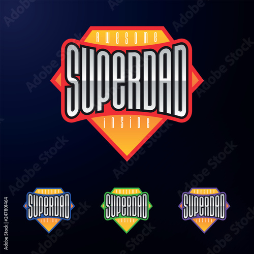 Sport emblem typography. Super dad hero logotype sticker for your t-shirt, print, apparel