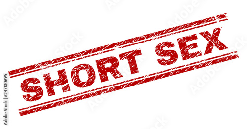 SHORT SEX seal print with distress texture. Red vector rubber print of SHORT SEX text with grunge texture. Text label is placed between double parallel lines.