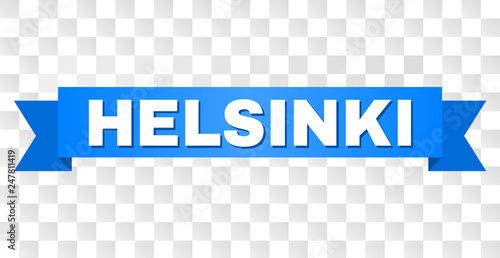 HELSINKI text on a ribbon. Designed with white title and blue tape. Vector banner with HELSINKI tag on a transparent background.