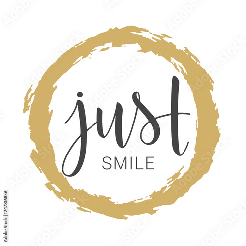 Handwritten lettering of Just Smile on white background