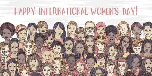 Banner for international women's day - a variety of women's faces from all over the world, diverse group of hand drawn women