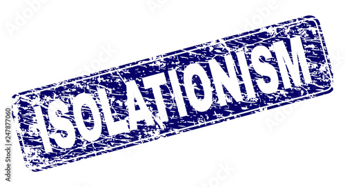 ISOLATIONISM stamp seal print with distress texture. Seal shape is a rounded rectangle with frame. Blue vector rubber print of ISOLATIONISM text with grunge texture.