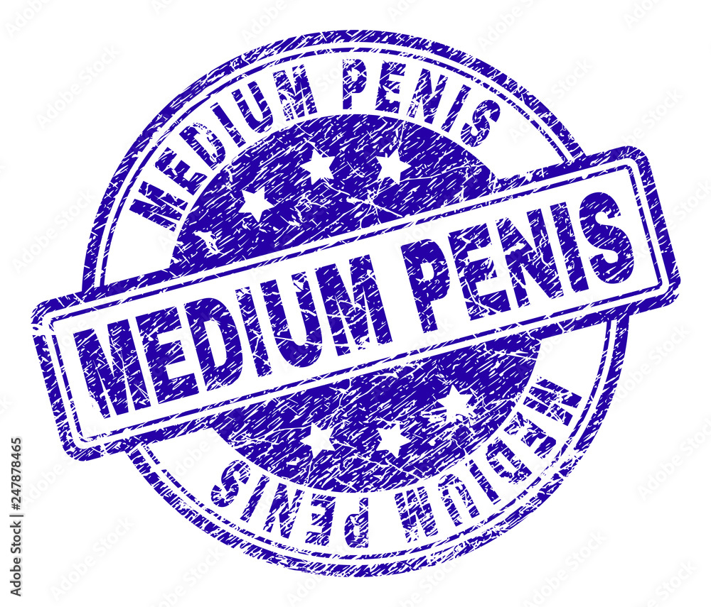 MEDIUM PENIS stamp seal imprint with grunge texture. Designed with rounded  rectangles and circles. Blue vector rubber print of MEDIUM PENIS title with  corroded texture. Stock Vector | Adobe Stock