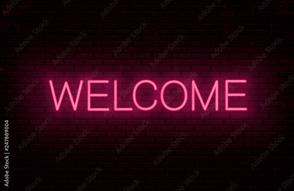 Welcome - red neon text.