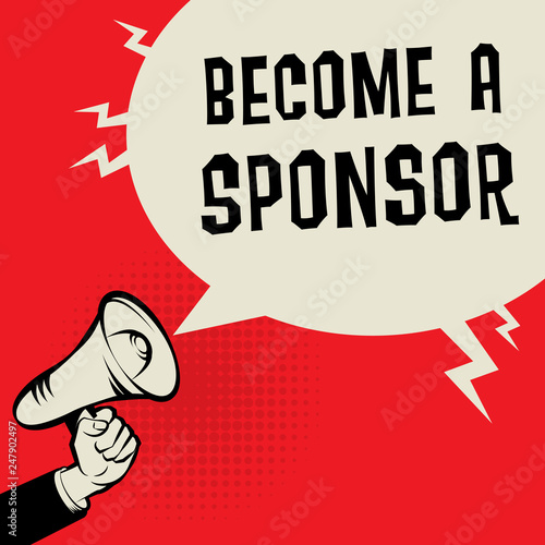 Become a Sponsor business concept photo