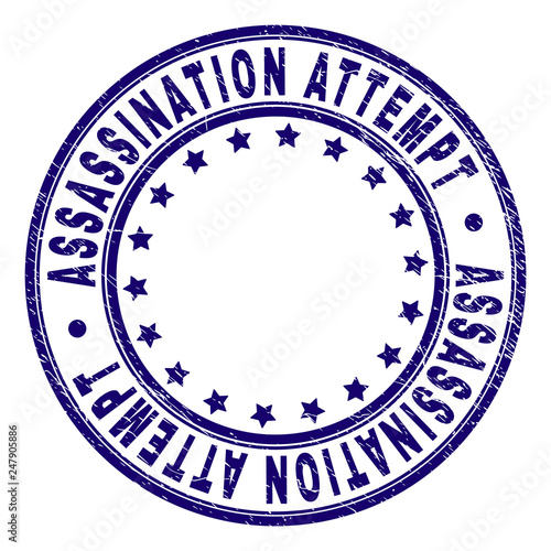 ASSASSINATION ATTEMPT stamp seal imprint with grunge texture. Designed with circles and stars. Blue vector rubber print of ASSASSINATION ATTEMPT title with grunge texture.