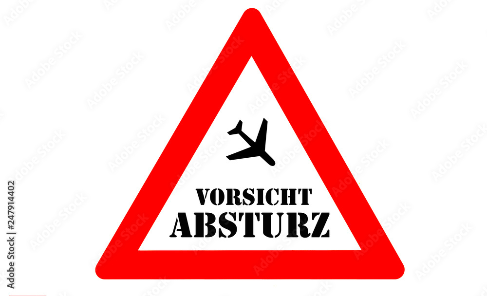 Flugzeugabsturz Warnschild