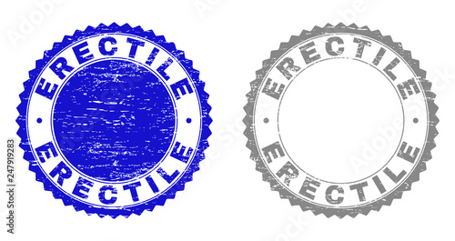 Grunge ERECTILE stamp seals isolated on a white background. Rosette seals with grunge texture in blue and grey colors. Vector rubber stamp imitation of ERECTILE label inside round rosette.