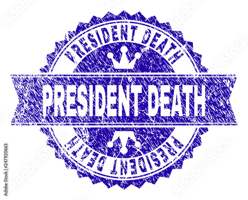 PRESIDENT DEATH rosette seal watermark with distress effect. Designed with round rosette, ribbon and small crowns. Blue vector rubber watermark of PRESIDENT DEATH title with dirty texture.
