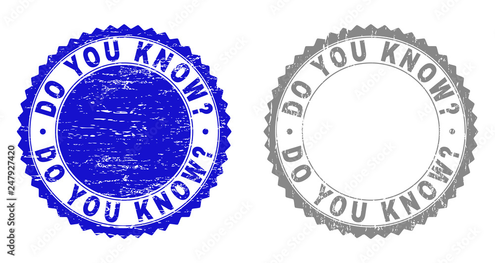 Grunge DO YOU KNOW? stamp seals isolated on a white background. Rosette seals with grunge texture in blue and grey colors. Vector rubber watermark of DO YOU KNOW? tag inside round rosette.