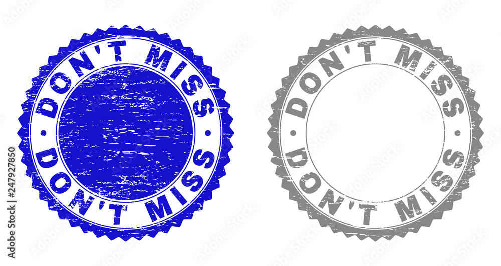 Grunge DON'T MISS stamp seals isolated on a white background. Rosette seals with grunge texture in blue and gray colors. Vector rubber stamp imitation of DON'T MISS text inside round rosette. Grunge DON'T MISS stamp seals isolated on a white background. Rosette seals with grunge texture in blue and gray colors. Vector rubber stamp imitation of DON'T MISS text inside round rosette.