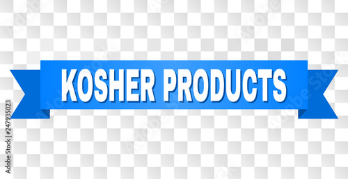 KOSHER PRODUCTS text on a ribbon. Designed with white caption and blue tape. Vector banner with KOSHER PRODUCTS tag on a transparent background.