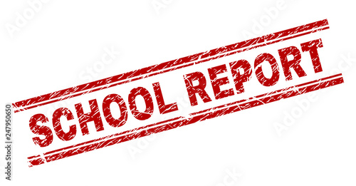 SCHOOL REPORT seal watermark with distress texture. Red vector rubber print of SCHOOL REPORT tag with unclean texture. Text tag is placed between double parallel lines.
