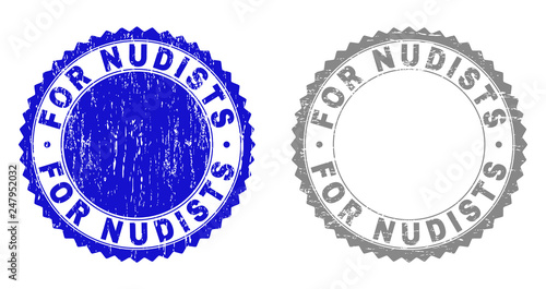 Grunge FOR NUDISTS stamp seals isolated on a white background. Rosette seals with grunge texture in blue and gray colors. Vector rubber stamp imitation of FOR NUDISTS text inside round rosette.