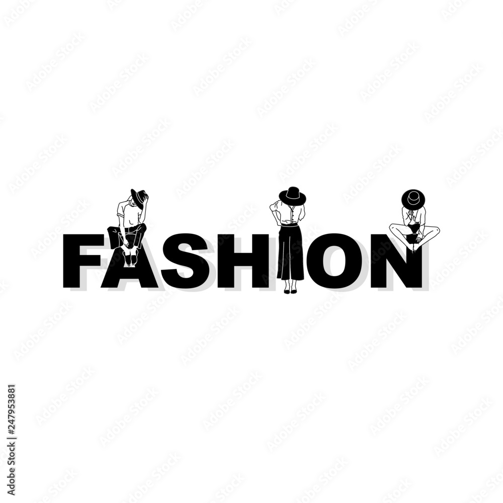 Fashion woman and fashionable topographic slogan. Girl in trendy clothes. Hand drawn vector illustration. Style banner, lathering, text. Fashion woman and fashionable topographic slogan. Girl in trendy clothes. Hand drawn vector illustration. Style banner, lathering, text.