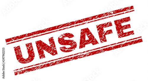 UNSAFE seal print with grunge texture. Red vector rubber print of UNSAFE title with grunge texture. Text title is placed between double parallel lines.