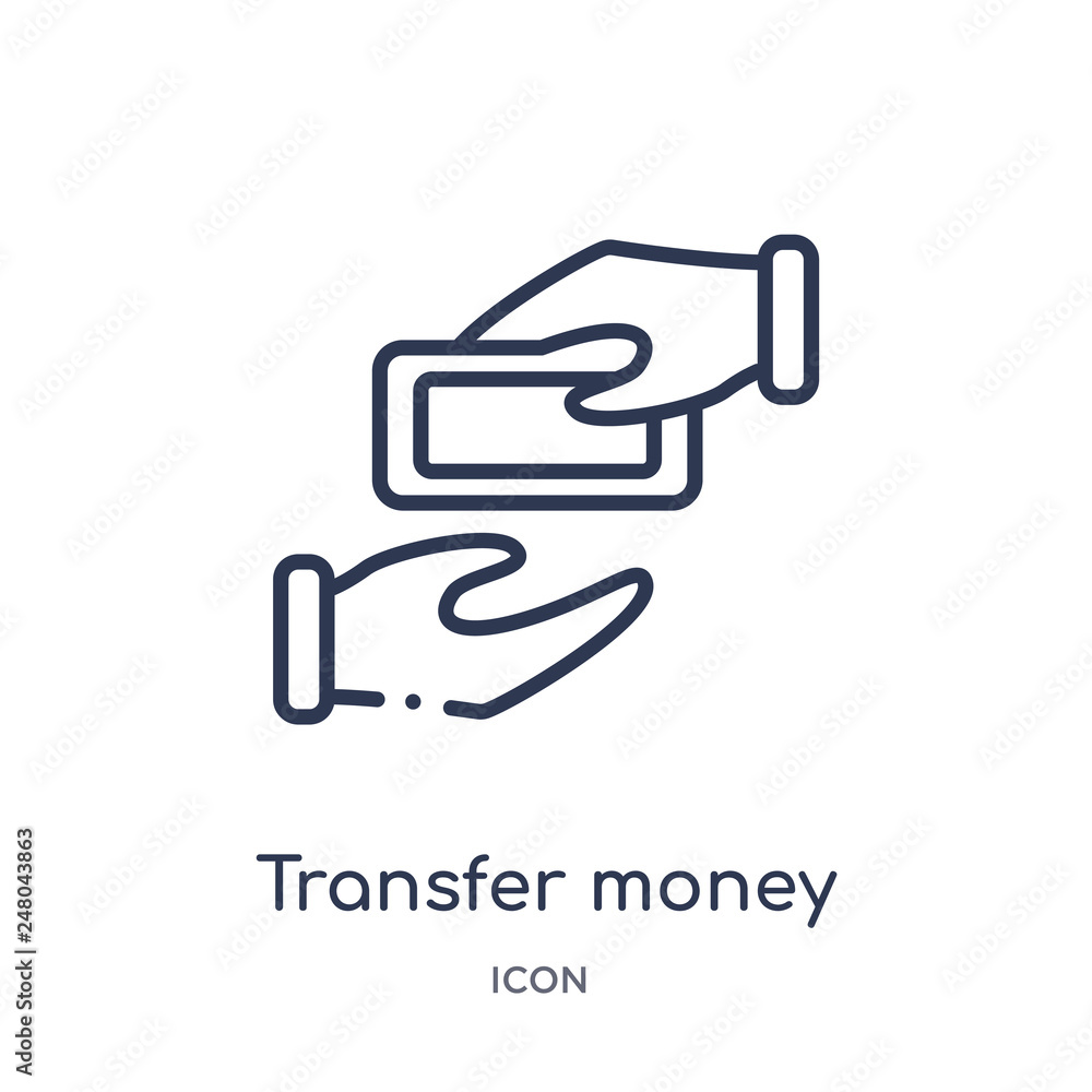 transfer money icon from payment methods outline collection. Thin line transfer money icon isolated on white background.