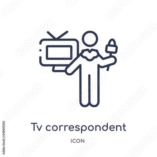 tv correspondent icon from people skills outline collection. Thin line tv correspondent icon isolated on white background.