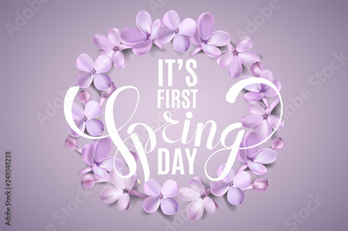 It's First Spring Day background with lilac flower petals and lettering.