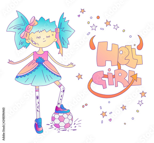 Little bads girl concept. Girl with soccer ball and lettering about hell girl. Disobedient cute princess, bad girl illustration with sport ball, sneakers and princess dress, lettering about bad girl